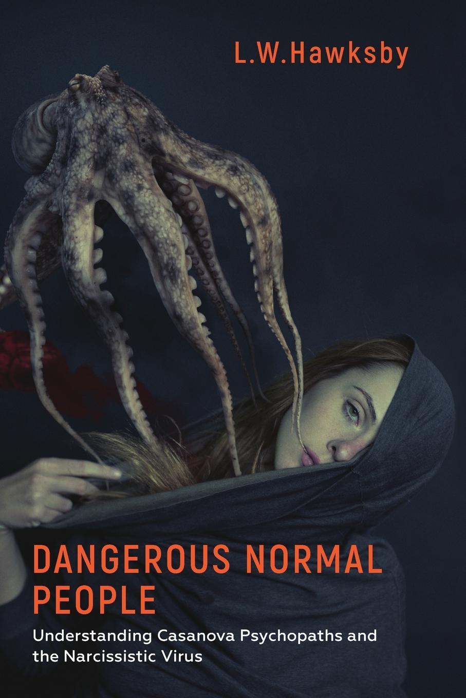 Cover: 9781786236012 | Dangerous Normal People | L. W. Hawksby | Taschenbuch | Paperback