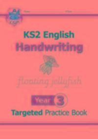 Cover: 9781782946977 | KS2 English Targeted Practice Book: Handwriting - Year 3 | CGP Books
