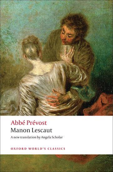 Cover: 9780199554928 | Manon Lescaut | Abbé Prévost (u. a.) | Taschenbuch | Englisch | 2009