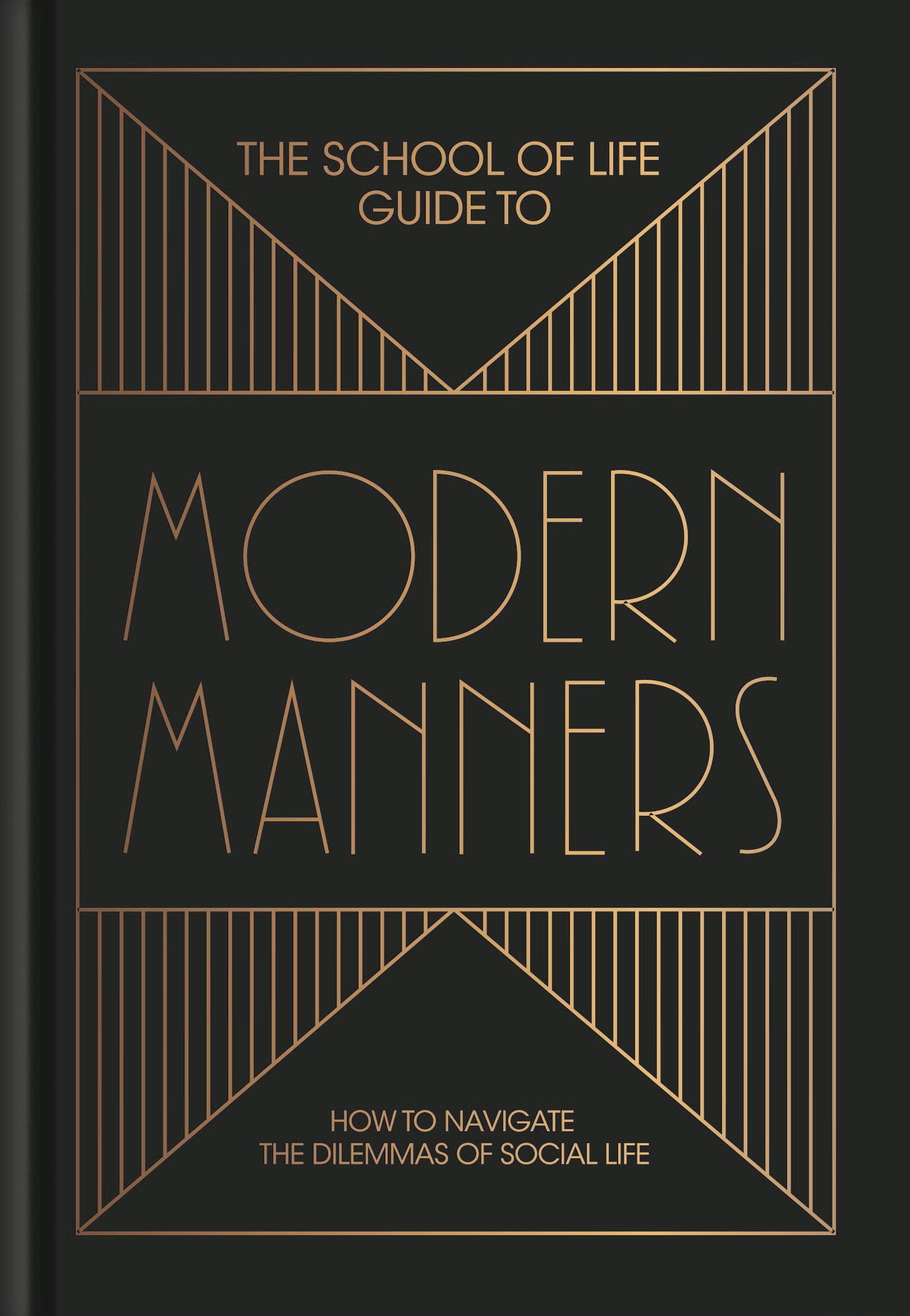 Cover: 9781912891146 | The School of Life Guide to Modern Manners | The School Of Life | Buch