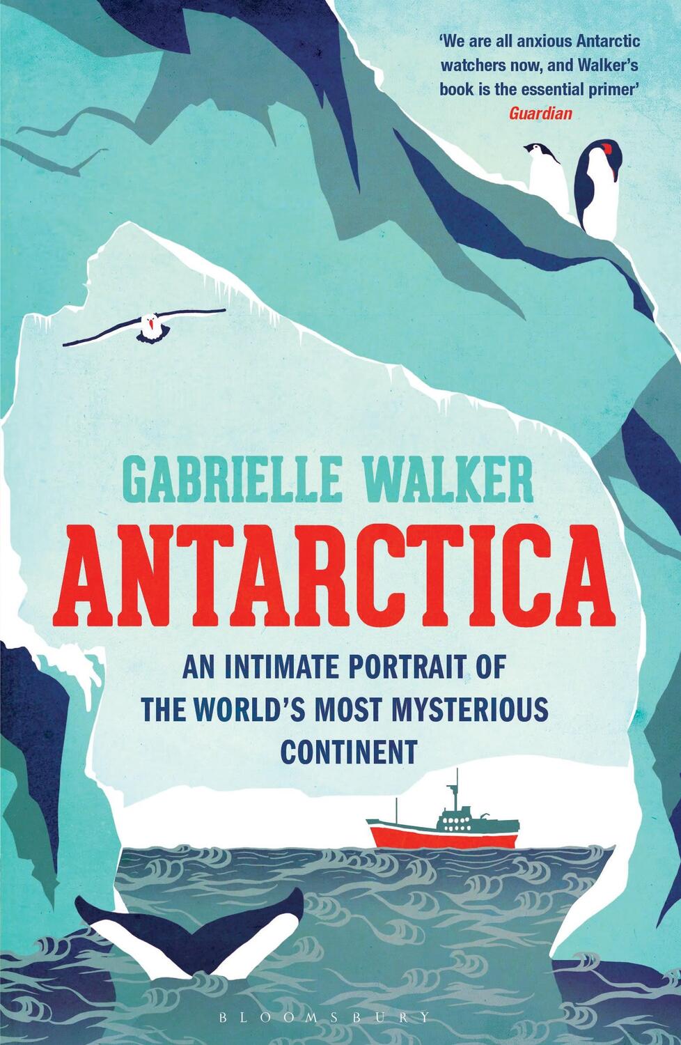 Cover: 9781408830598 | Antarctica | Gabrielle Walker | Taschenbuch | Englisch | 2013