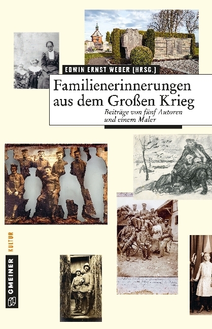 Cover: 9783839219942 | Familienerinnerungen aus dem Großen Krieg | Edwin E. Weber | Buch