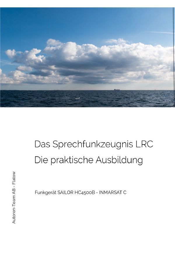 Cover: 9783757531690 | Das Sprechfunkzeugnis LRC - Die praktische Ausbildung - SAILOR...