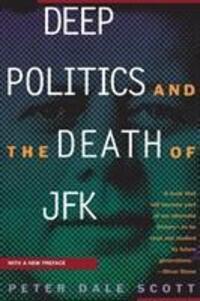 Cover: 9780520205192 | Deep Politics and the Death of JFK | Peter Dale Scott | Taschenbuch