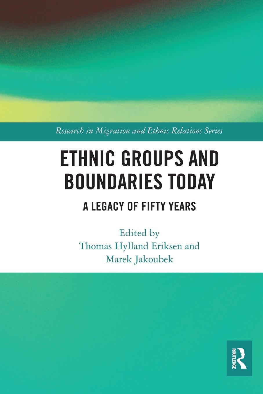 Cover: 9780367582289 | Ethnic Groups and Boundaries Today | A Legacy of Fifty Years | Buch