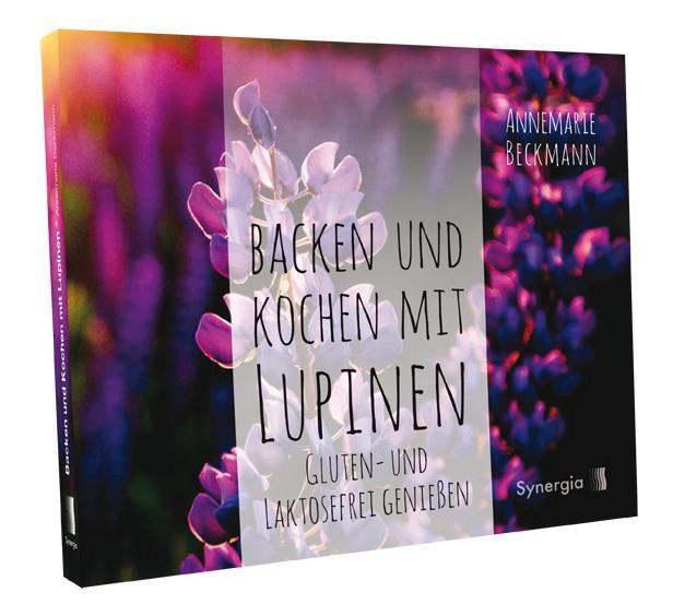 Cover: 9783906873411 | Backen und Kochen mit Lupinen | Annemarie Beckmann | Buch | 160 S.