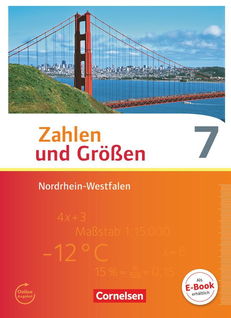 Cover: 9783060028856 | Zahlen und Größen 7. Schuljahr. Schülerbuch. Nordrhein-Westfalen...