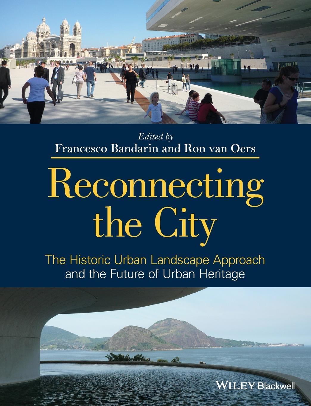 Cover: 9781118383988 | Reconnecting the City | Francesco Bandarin | Taschenbuch | 345 S.