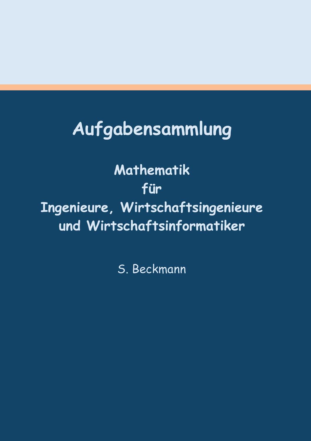 Cover: 9783751944410 | Aufgabensammlung | Silke Beckmann | Taschenbuch | Books on Demand