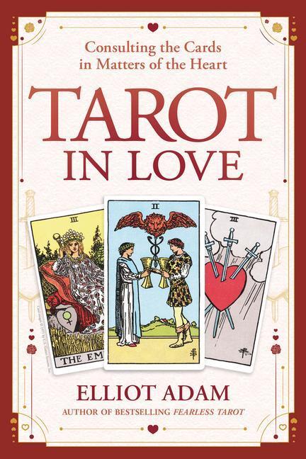 Cover: 9780738768731 | Tarot in Love | Consulting the Cards in Matters of the Heart | Adam