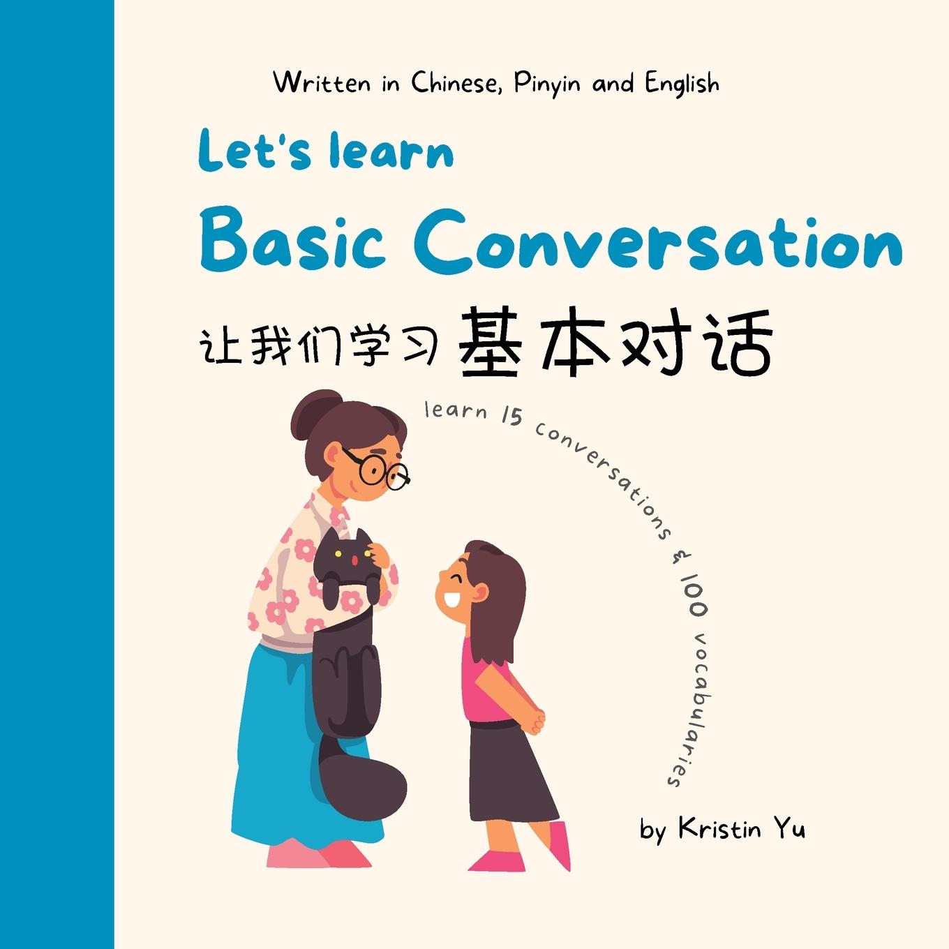 Cover: 9780645593907 | Let's Learn Basic Conversation | Kristin Yu | Taschenbuch | Chinesisch