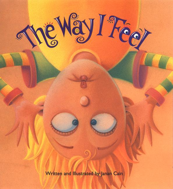 Cover: 9781884734724 | The Way I Feel | Janan Cain | Buch | Papp-Bilderbuch | Englisch | 2005