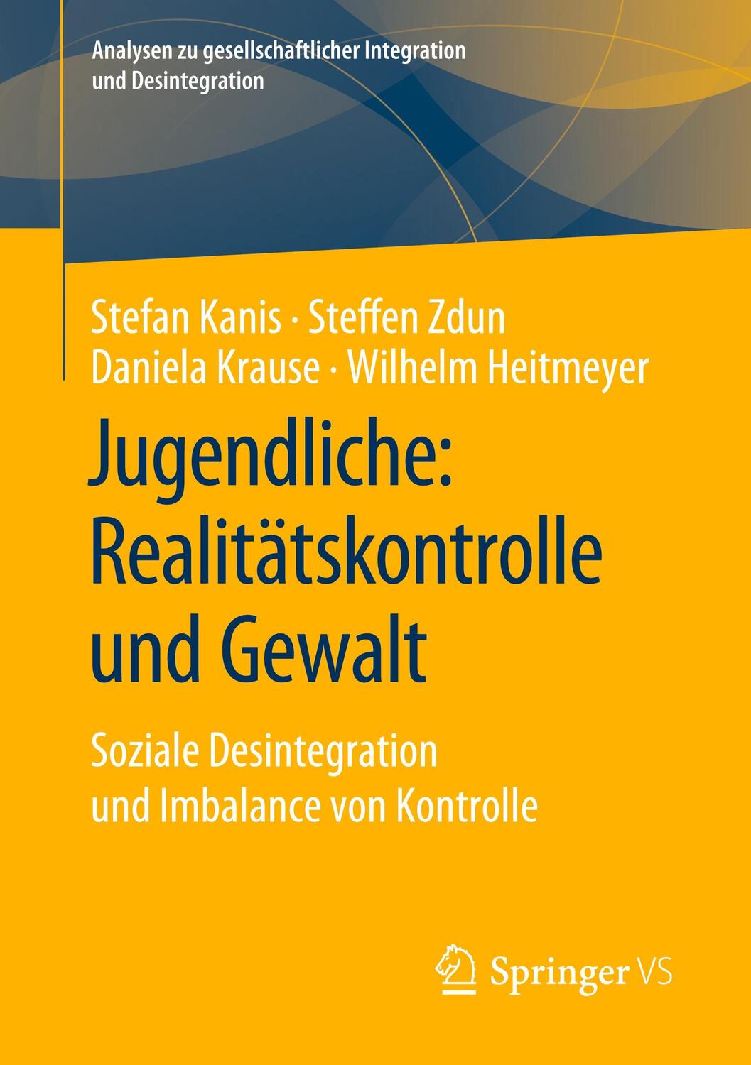 Cover: 9783658296179 | Jugendliche: Realitätskontrolle und Gewalt | Stefan Kanis (u. a.)