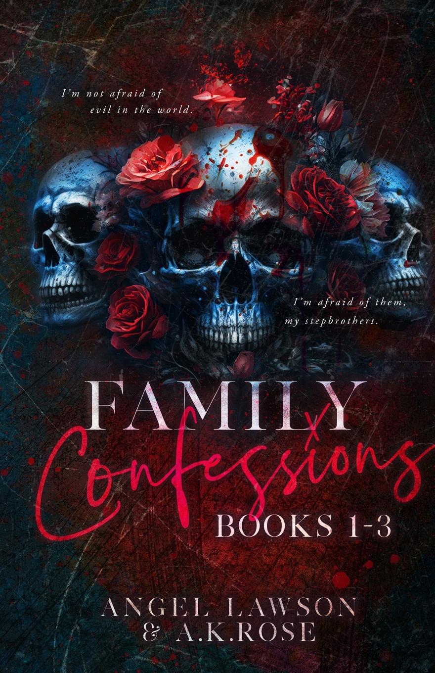 Cover: 9781922933072 | Family Confessions Omnibus | A. K. Rose | Taschenbuch | Paperback