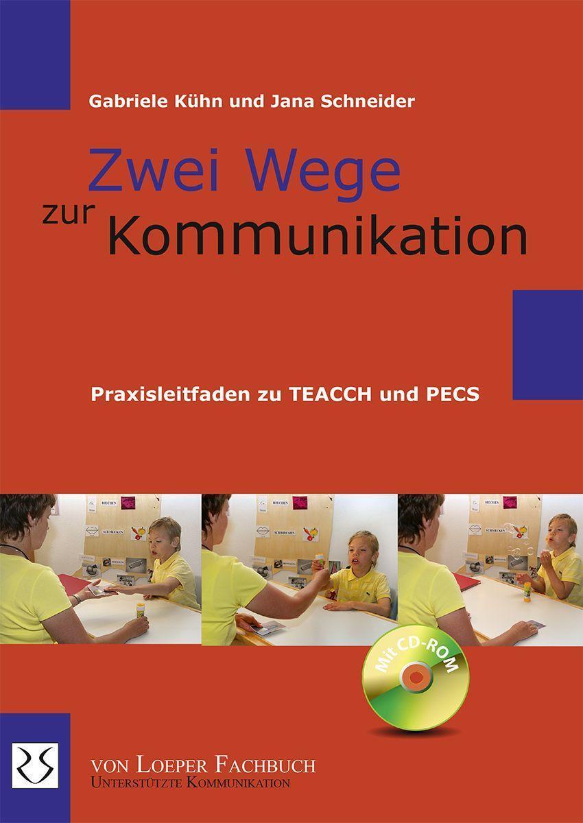 Cover: 9783860599433 | Zwei Wege zur Kommunikation | Praxisleitfaden zu TEACCH und PECS
