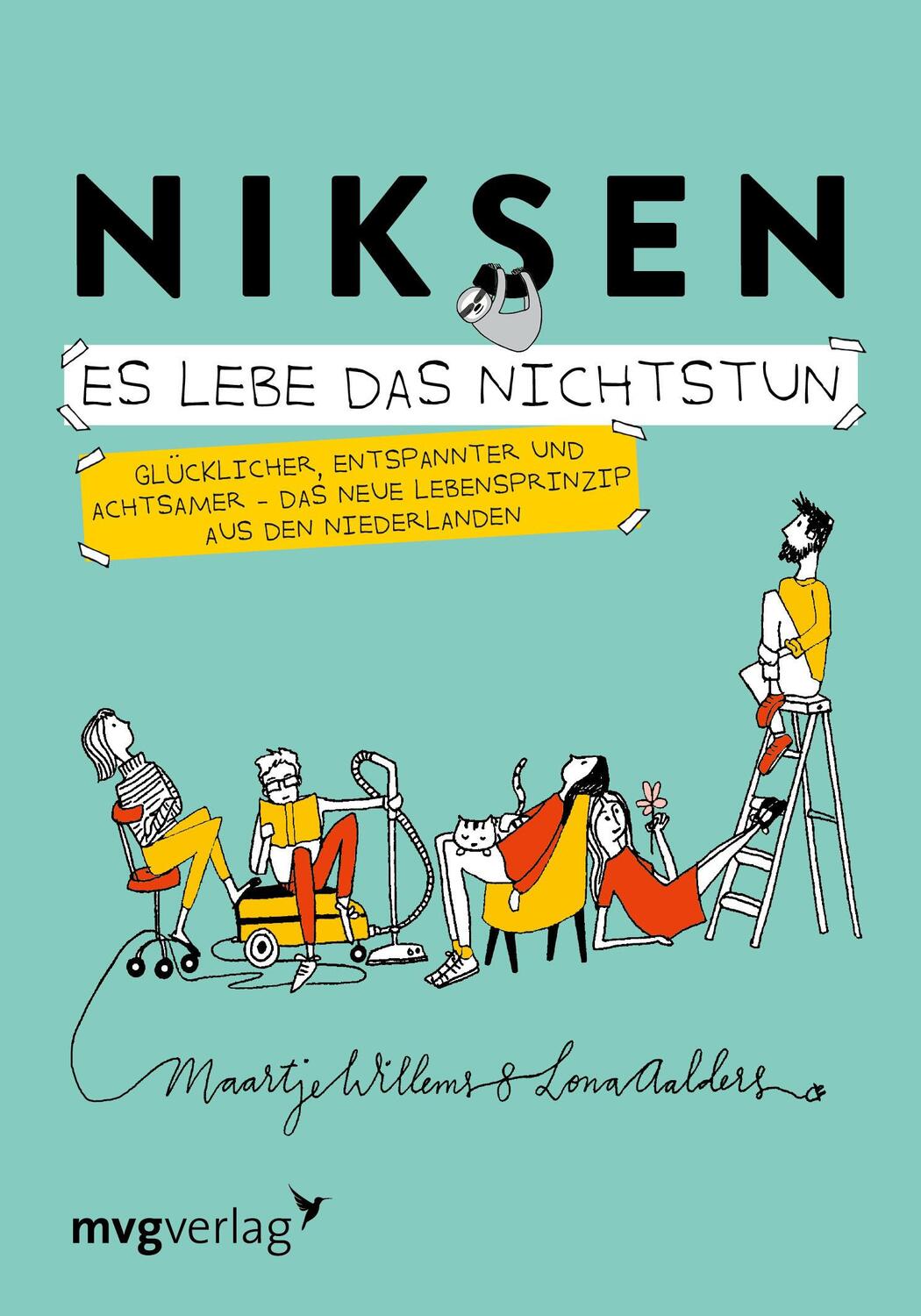 Cover: 9783747403877 | Niksen - Es lebe das Nichtstun | Maartje Willems | Buch | 160 S. | mvg