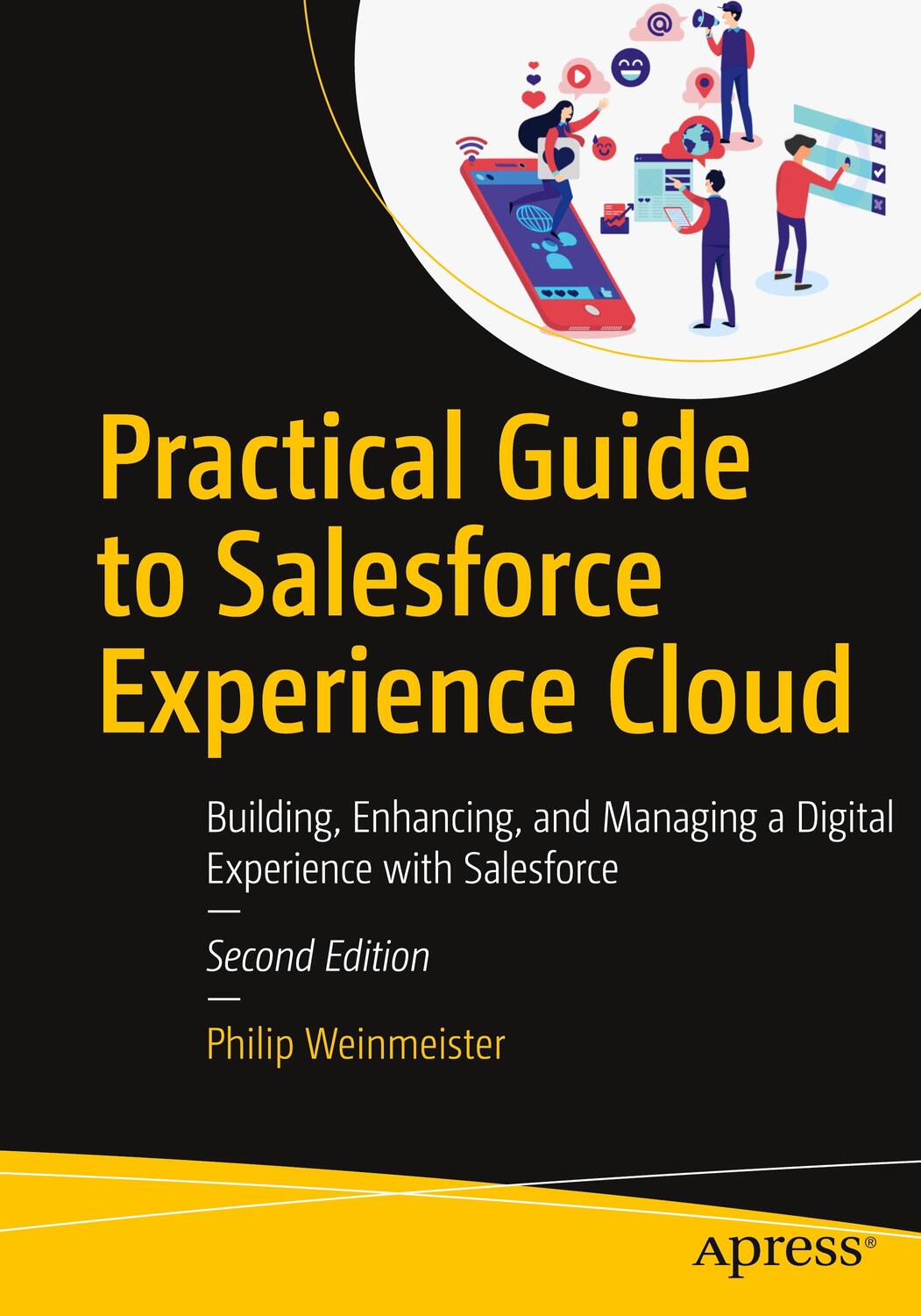 Cover: 9781484281314 | Practical Guide to Salesforce Experience Cloud | Philip Weinmeister