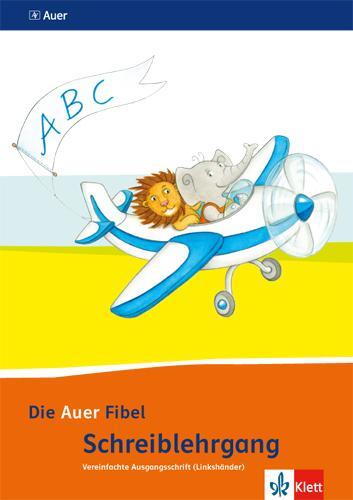Cover: 9783120066873 | Die Auer Fibel. Schreibschriftlehrgang Vereinfachte Ausgangsschrift...