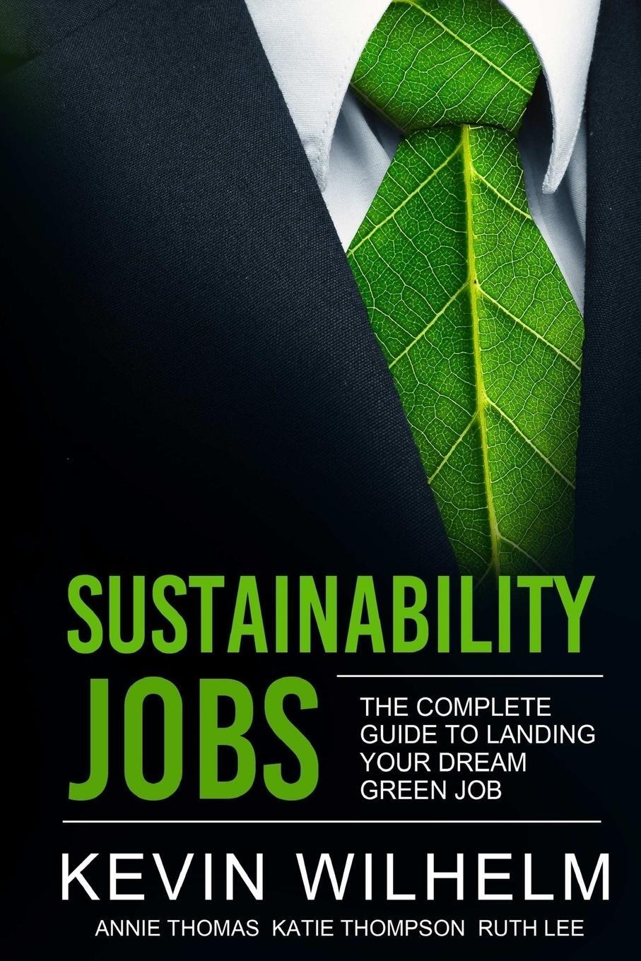 Cover: 9781365386121 | Sustainability Jobs | Kevin Wilhelm | Taschenbuch | Paperback | 2016