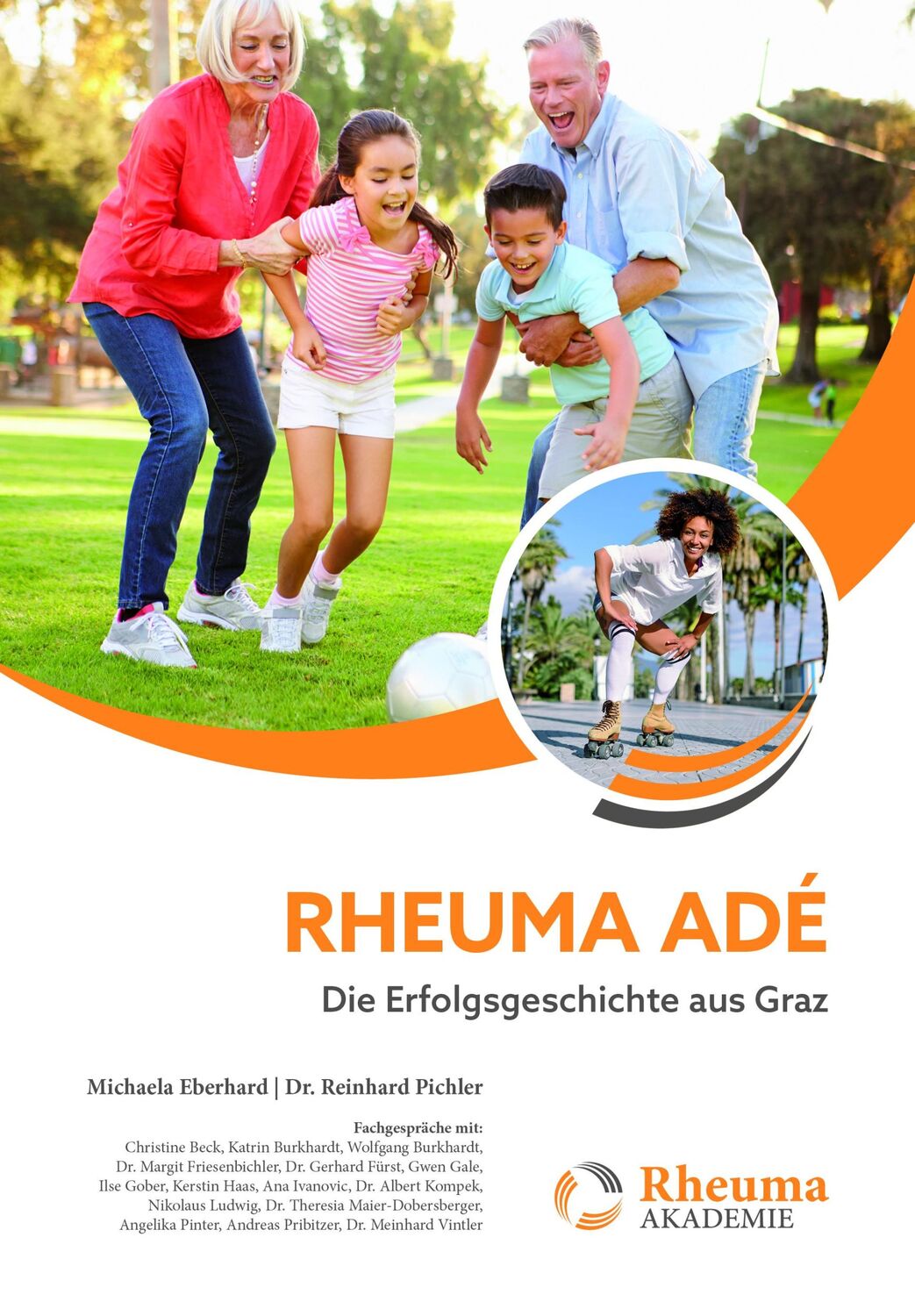 Cover: 9783966980234 | Rheuma adé | Die Erfolgsgeschichte aus Graz | Eberhard (u. a.) | Buch