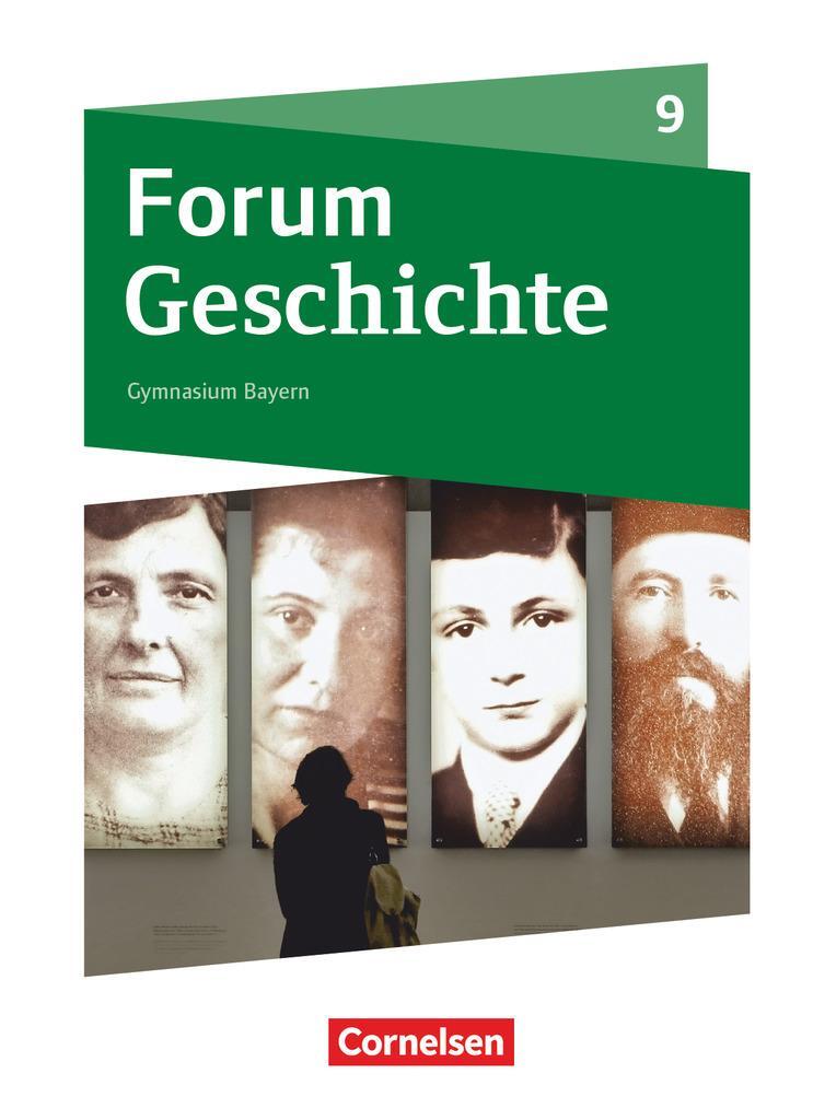 Cover: 9783060642199 | Forum Geschichte 9. Jahrgangsstufe - Gymnasium Bayern - Das kurze...