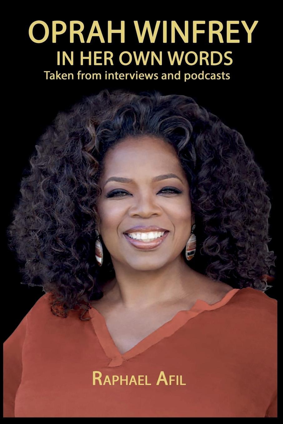 Cover: 9782923241708 | Oprah Winfrey - In Her Own Words | Raphael Afil | Taschenbuch | 2021