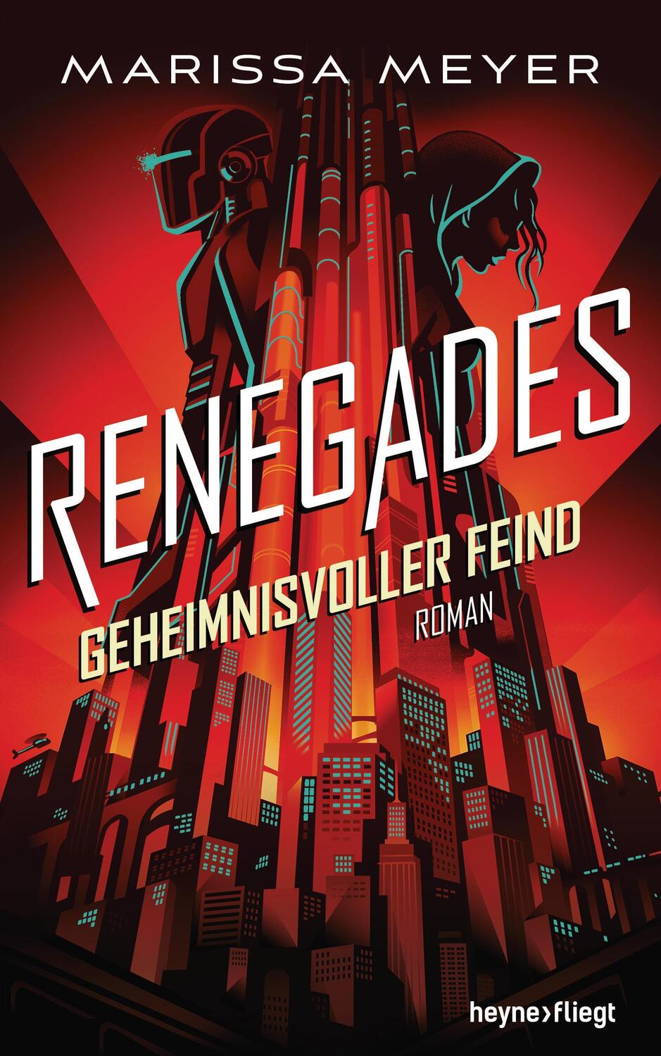 Cover: 9783453271791 | Renegades - Geheimnisvoller Feind | Roman | Marissa Meyer | Buch