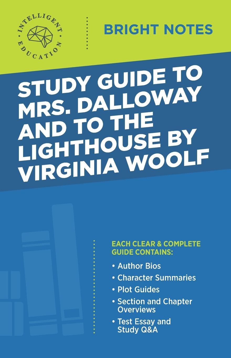 Cover: 9781645425267 | Study Guide to Mrs. Dalloway and To the Lighthouse by Virginia Woolf