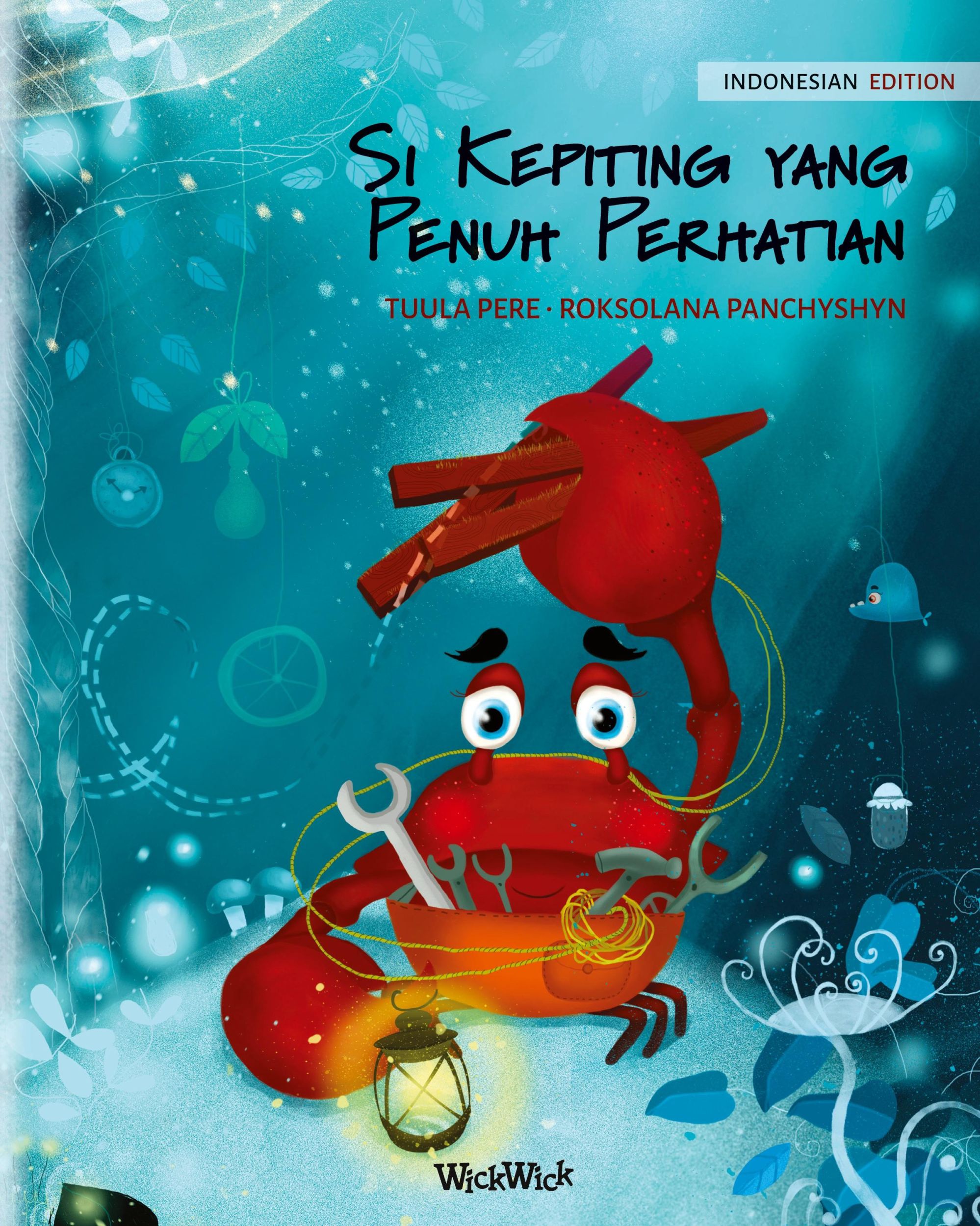 Cover: 9789523254923 | Si Kepiting yang Penuh Perhatian (Indonesian Edition of "The Caring...