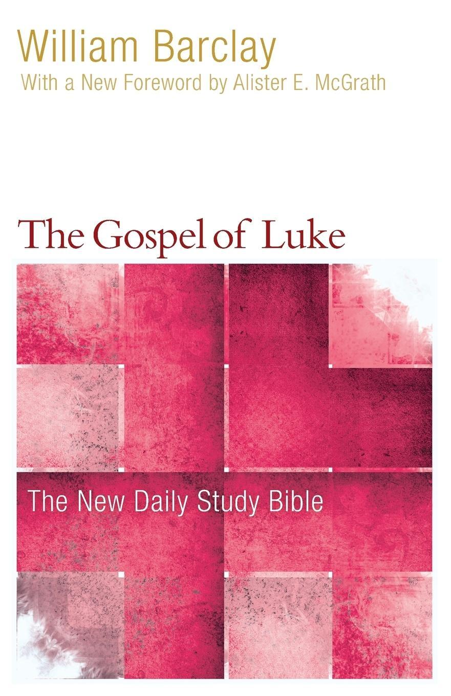 Cover: 9780664263683 | The Gospel of Luke | William Barclay | Taschenbuch | Paperback | 2017