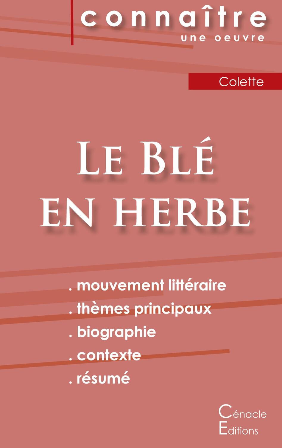 Cover: 9782367885360 | Fiche de lecture Le Blé en herbe de Colette (Analyse littéraire de...