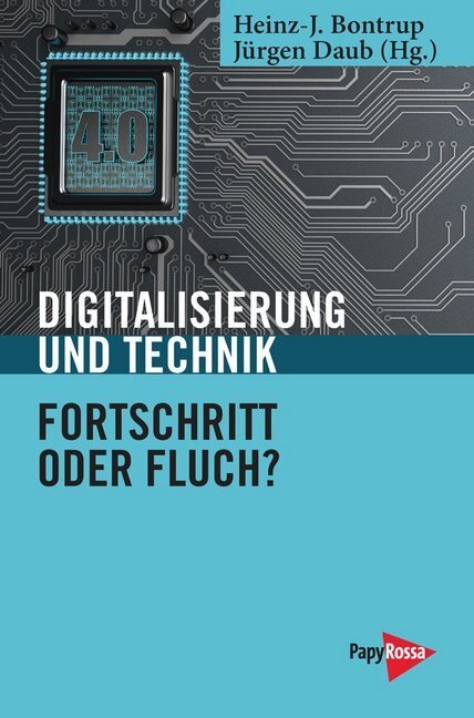 Cover: 9783894387426 | Digitalisierung und Technik - Fortschritt oder Fluch? | Taschenbuch