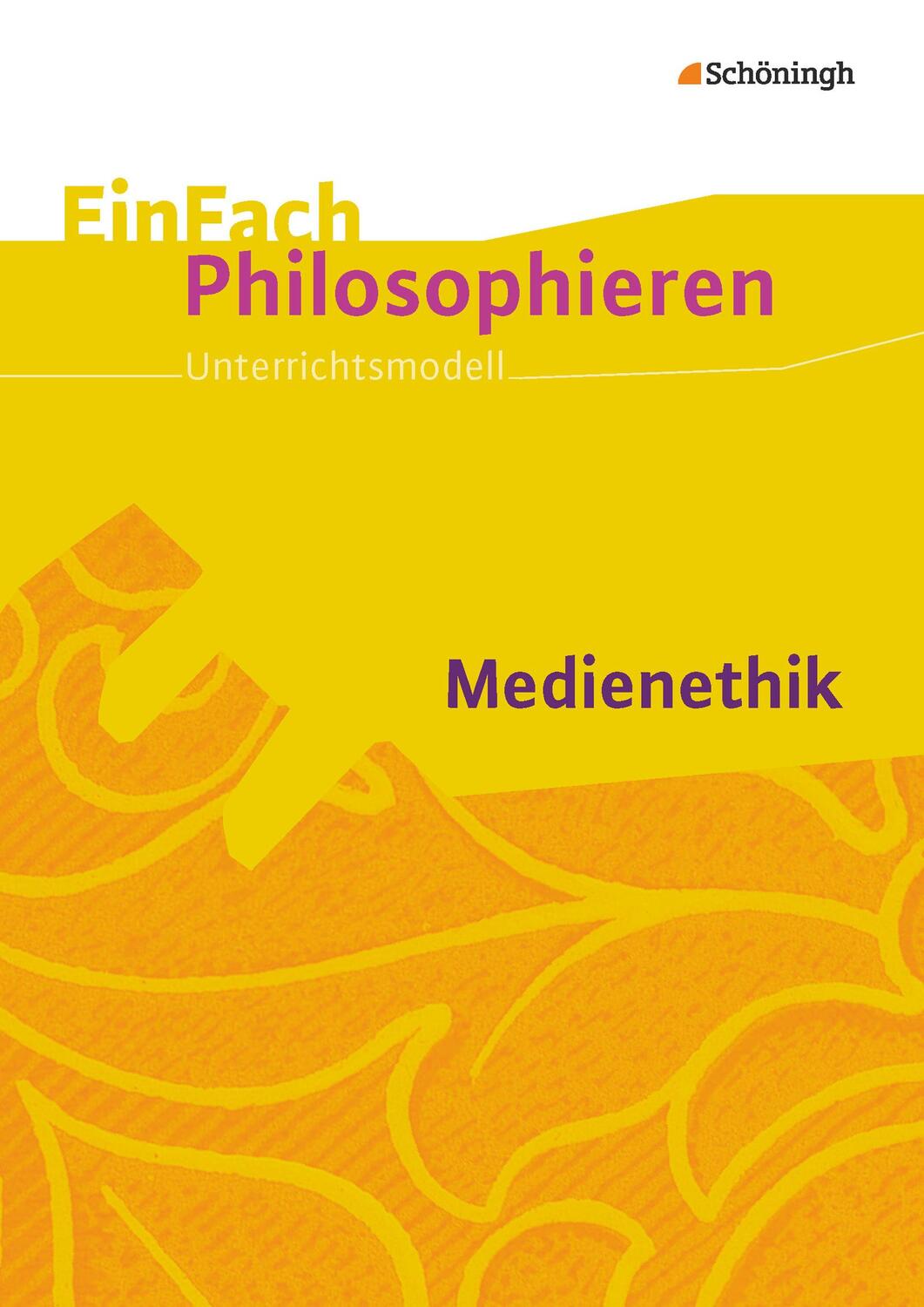 Cover: 9783140250290 | Medienethik. EinFach Philosophieren | Melanie Julia Heise | Buch