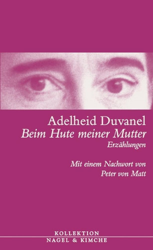 Cover: 9783312003327 | Beim Hute meiner Mutter | Erzählungen | Adelheid Duvanel | Buch | 2004