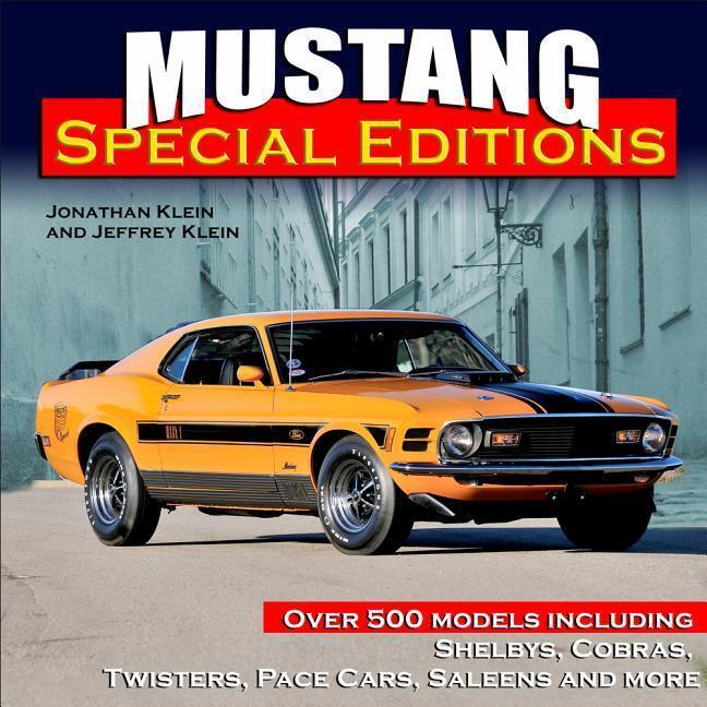 Cover: 9781613254066 | Mustang Special Editions-Op/HS | Jeffrey Klein (u. a.) | Buch | 2018