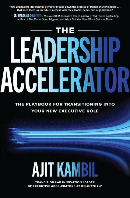 Cover: 9781264957101 | The Leadership Accelerator: The Playbook for Transitioning Into...