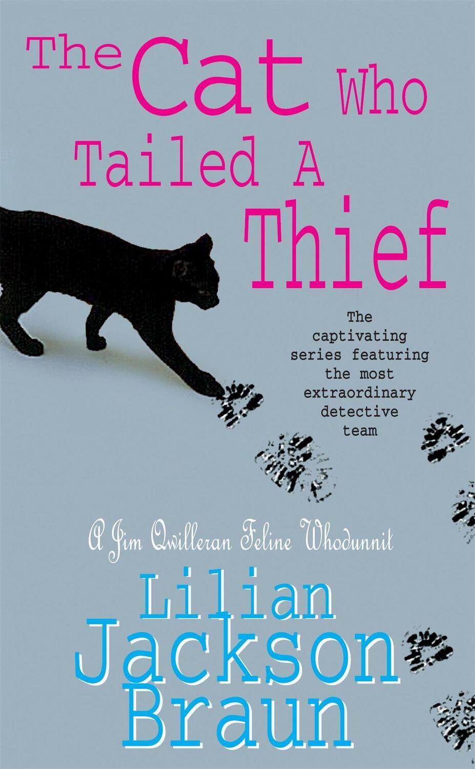 Cover: 9780747253914 | The Cat Who Tailed a Thief (The Cat Who... Mysteries, Book 19) | Braun