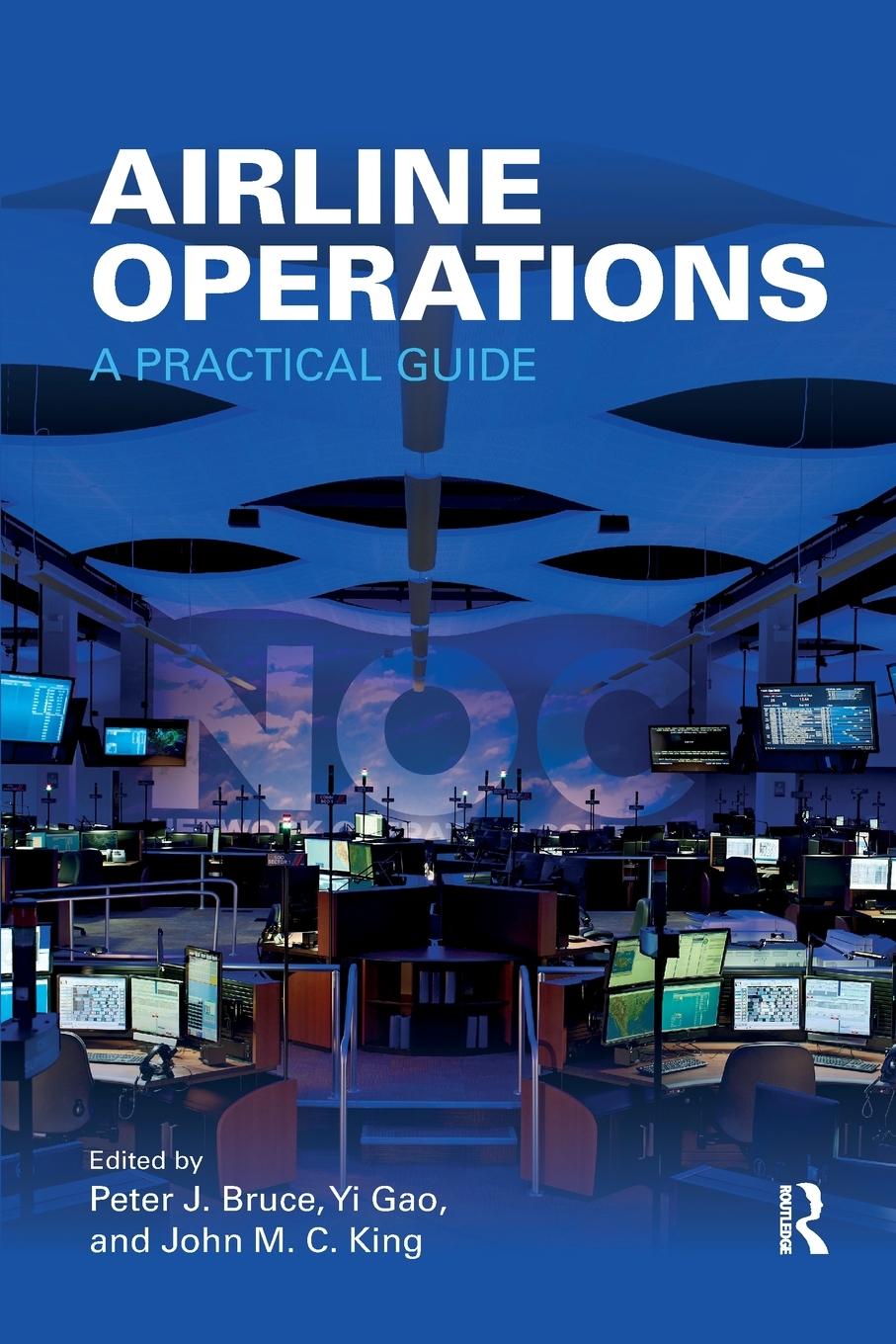 Cover: 9780367669850 | Airline Operations | A Practical Guide | Peter J. Bruce (u. a.) | Buch