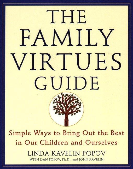 Cover: 9780452278103 | The Family Virtues Guide | Linda Kavelin Popov (u. a.) | Taschenbuch