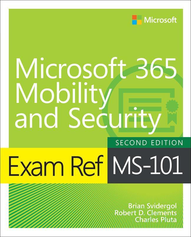 Cover: 9780137471775 | Exam Ref MS-101 Microsoft 365 Mobility and Security | Taschenbuch