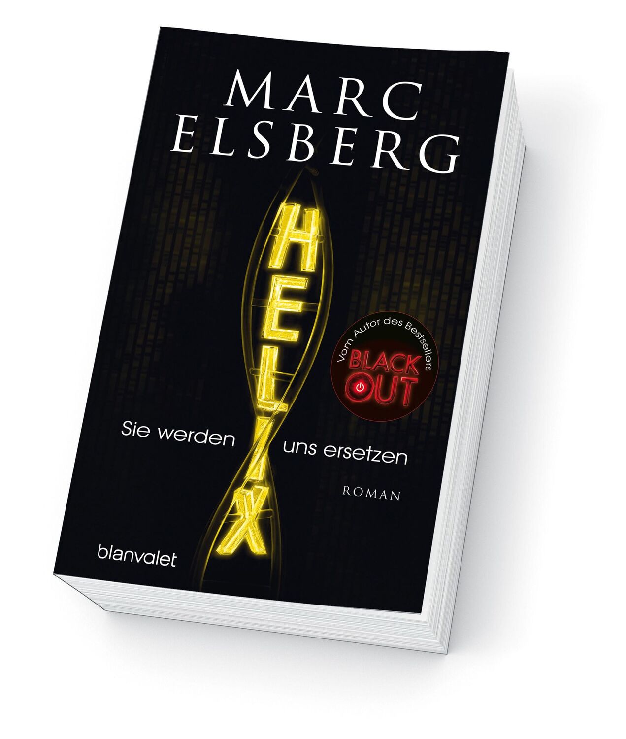 Bild: 9783734105579 | HELIX - Sie werden uns ersetzen | Roman | Marc Elsberg | Taschenbuch