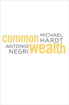 Cover: 9780674060289 | Commonwealth | Michael Hardt (u. a.) | Taschenbuch | Englisch | 2011