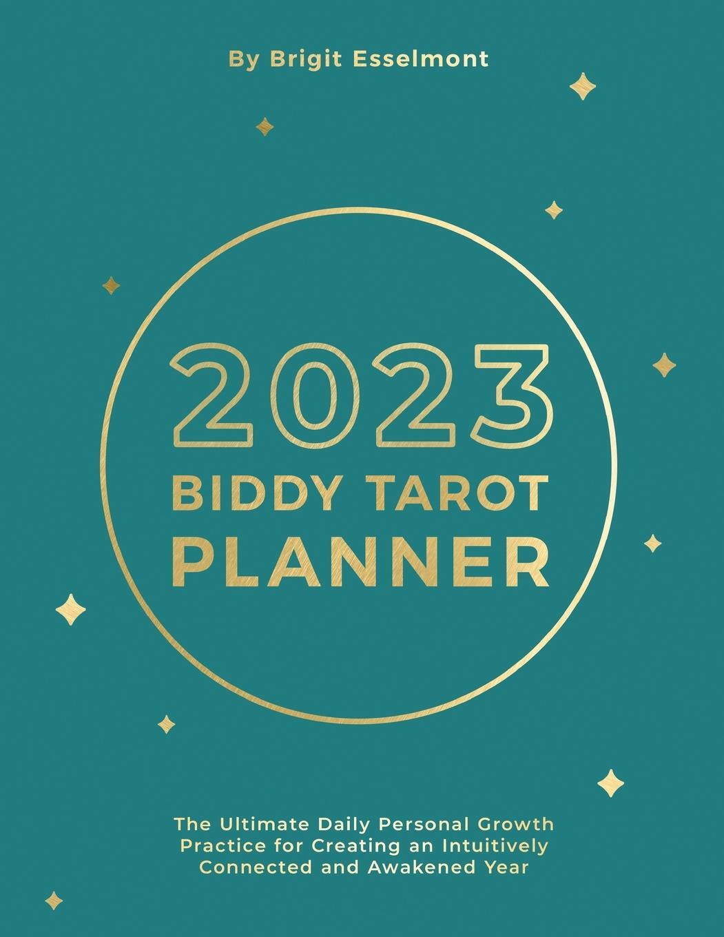 Cover: 9780648696735 | 2023 Biddy Tarot Planner | Brigit Esselmont | Taschenbuch | Paperback