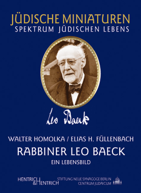 Cover: 9783938485842 | Rabbiner Leo Baeck. Ein Lebensbild. | Ein Lebensbild | Homolka (u. a.)