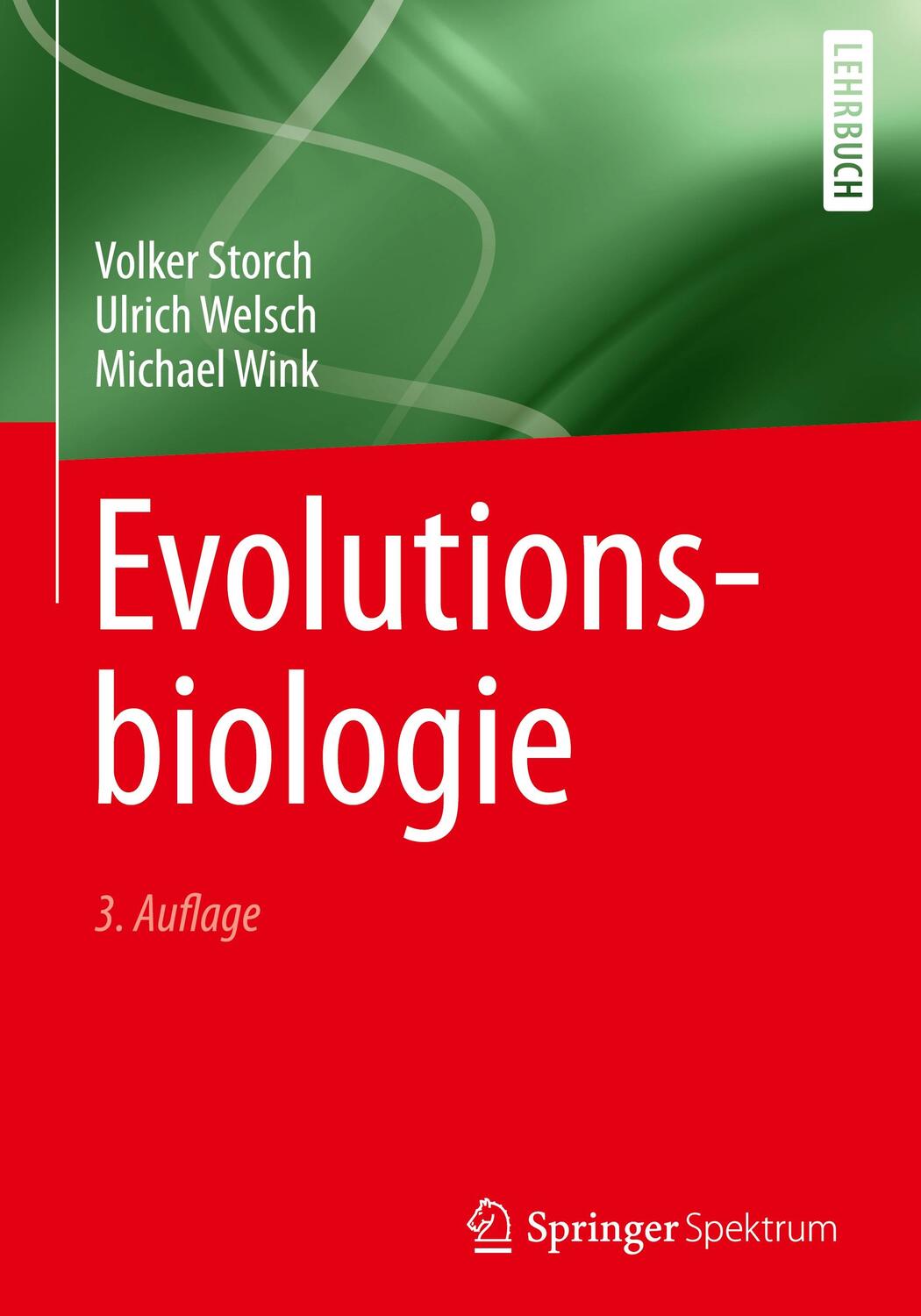 Evolutionsbiologie - Storch, Volker