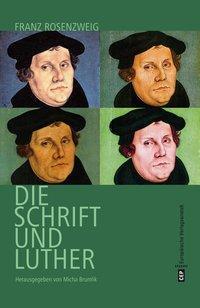 Cover: 9783863930820 | Luther, Rosenzweig und die Schrift | Franz Rosenzweig | Taschenbuch