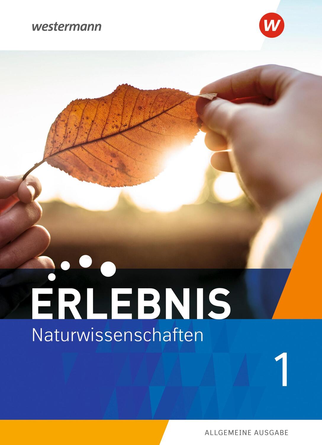Cover: 9783141171334 | Erlebnis Naturwissenschaften 1. Schülerband. Allgemeine Ausgabe | Buch