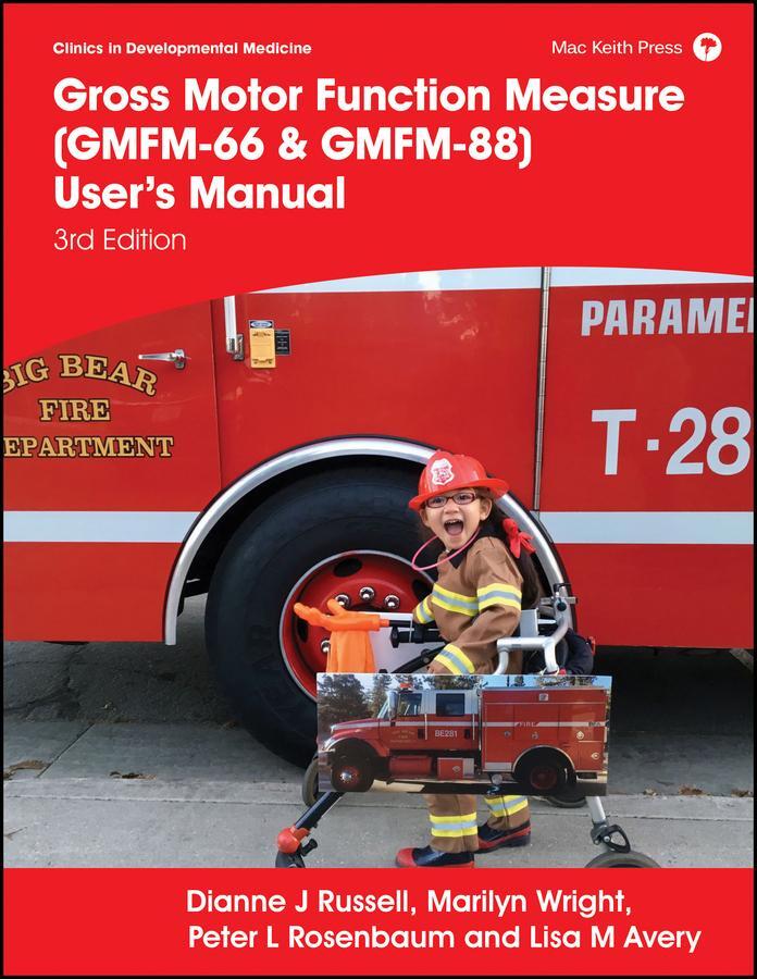 Cover: 9781911612490 | Gross Motor Function Measure (GMFM-66 &amp; GMFM-88) User's Manual | Buch