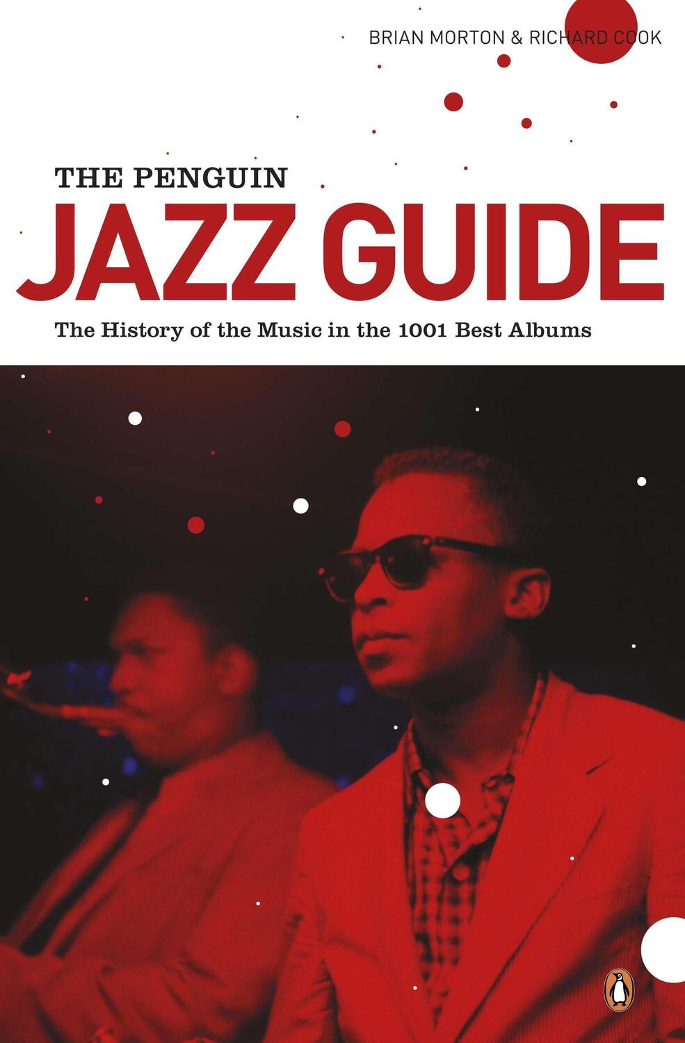 Cover: 9780141048314 | The Penguin Jazz Guide | Brian Morton (u. a.) | Taschenbuch | Englisch