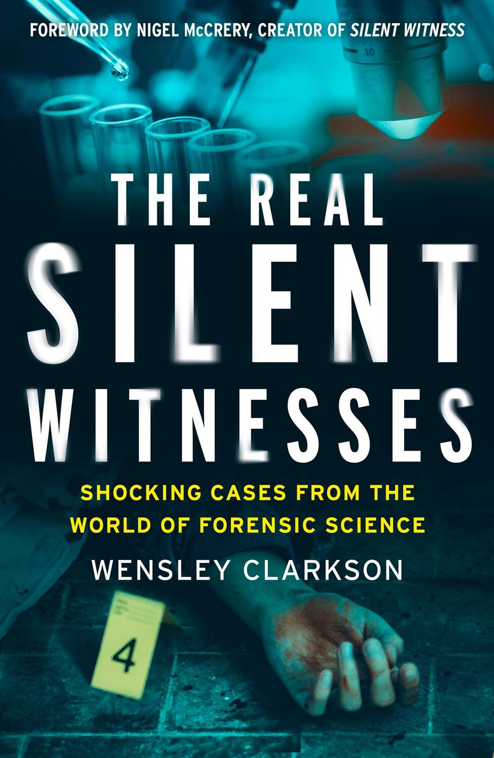 Cover: 9781787395619 | The Real Silent Witnesses | Wensley Clarkson | Taschenbuch | Englisch
